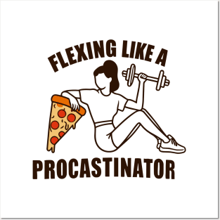 "Flexing like a Procrastinator" Funny Gym Posters and Art